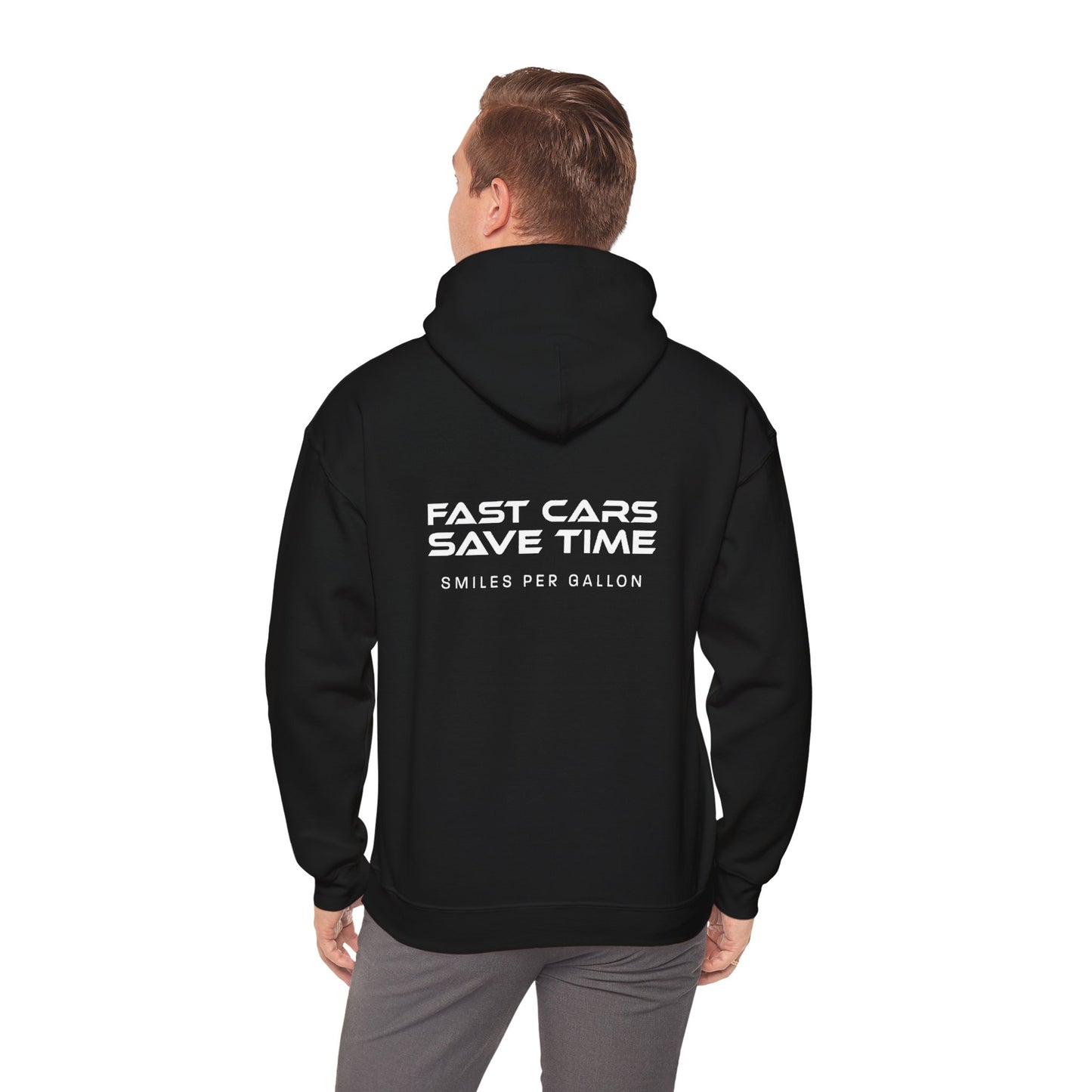 FAST CARS SAVE TIME HOODIE